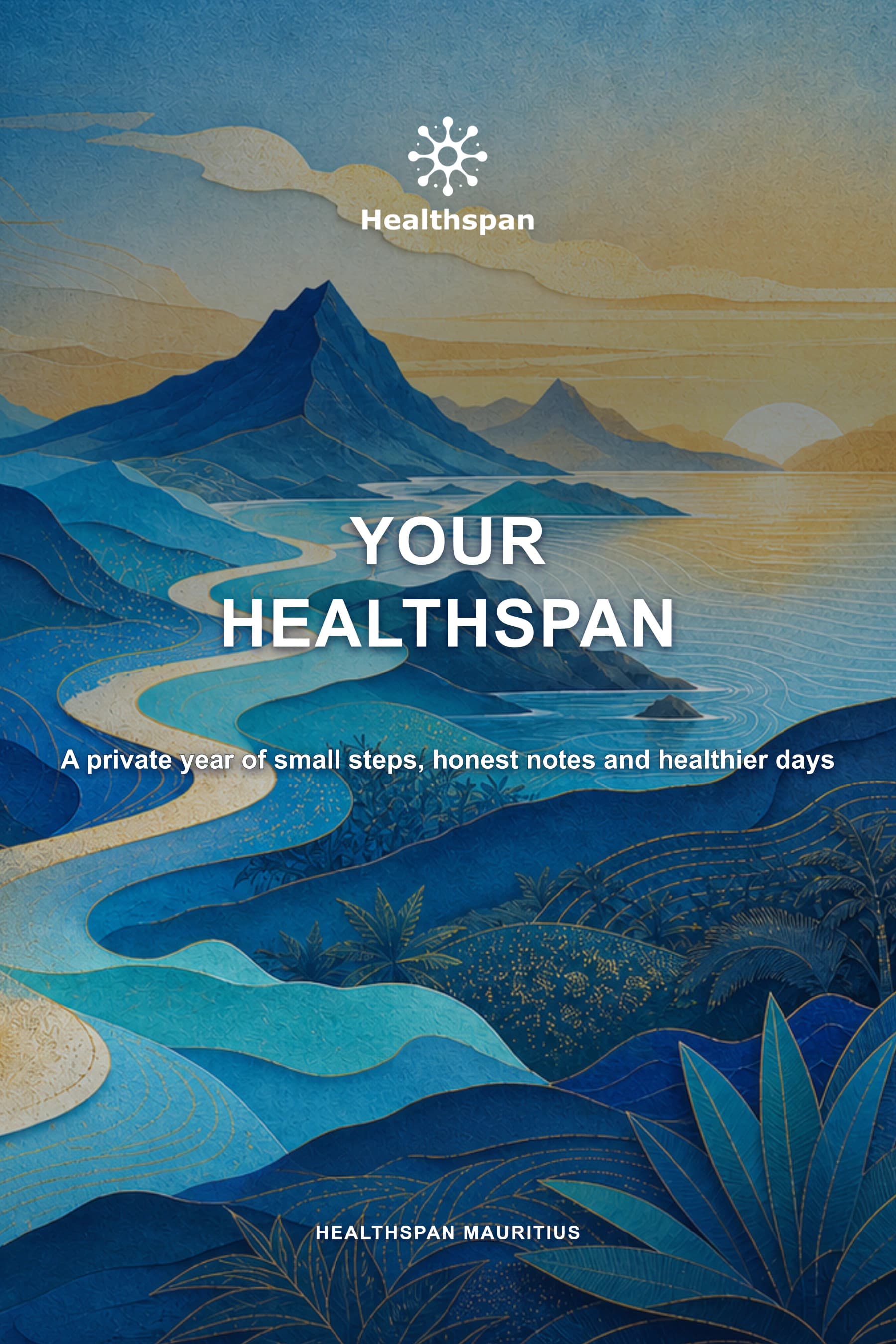Cover of Your Healthspan, Volume One